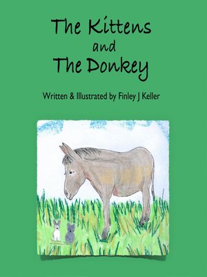 cover image of The Kittens and the Donkey